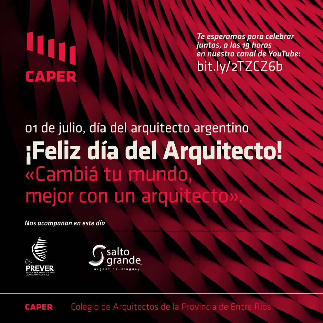 1º de julio, Día del Arquitecto Argentino Colegio de Arquitectos