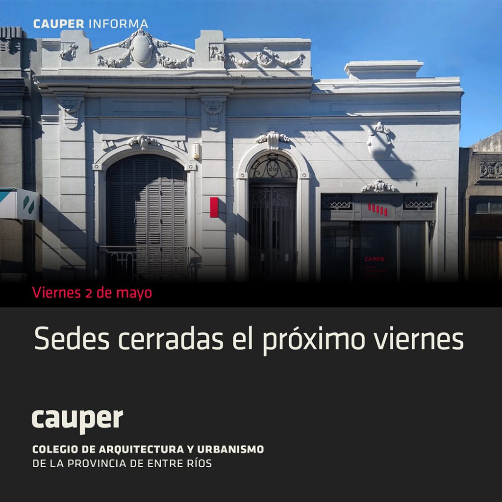 Sedes cerradas el próximo viernes
