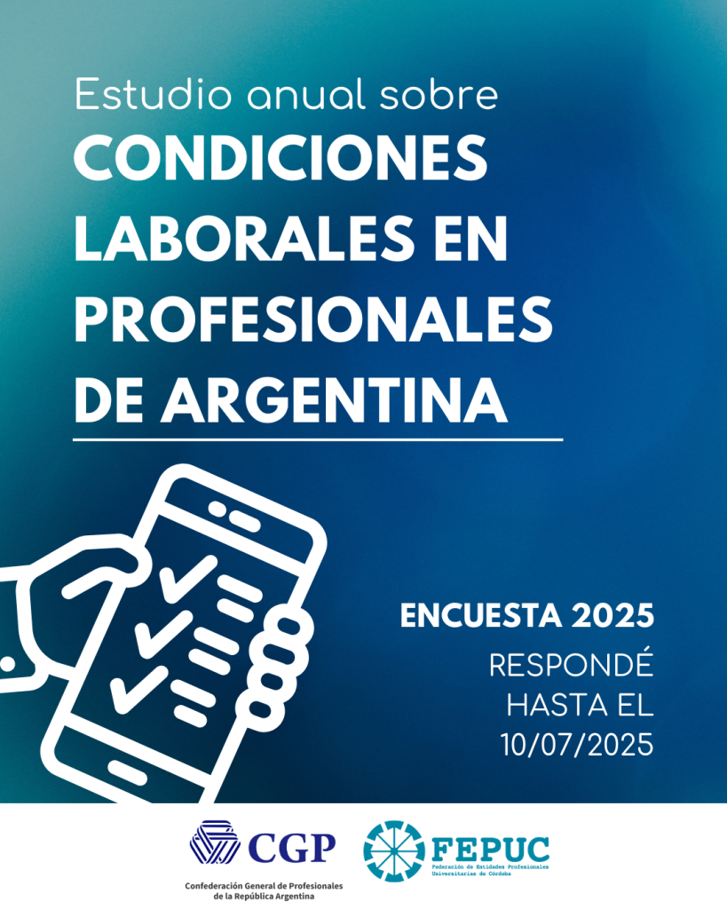 Encuesta nacional de profesionales 2025: condiciones laborales en profesionales de Argentina