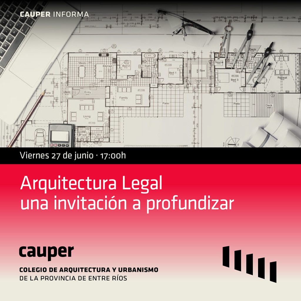 Arquitectura Legal: una invitación a profundizar