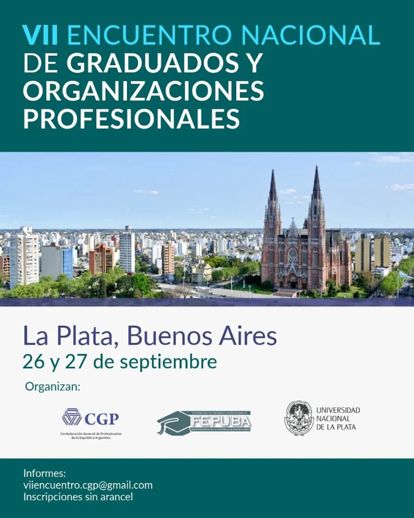 VII Encuentro Nacional de Graduados y Organizaciones Profesionales