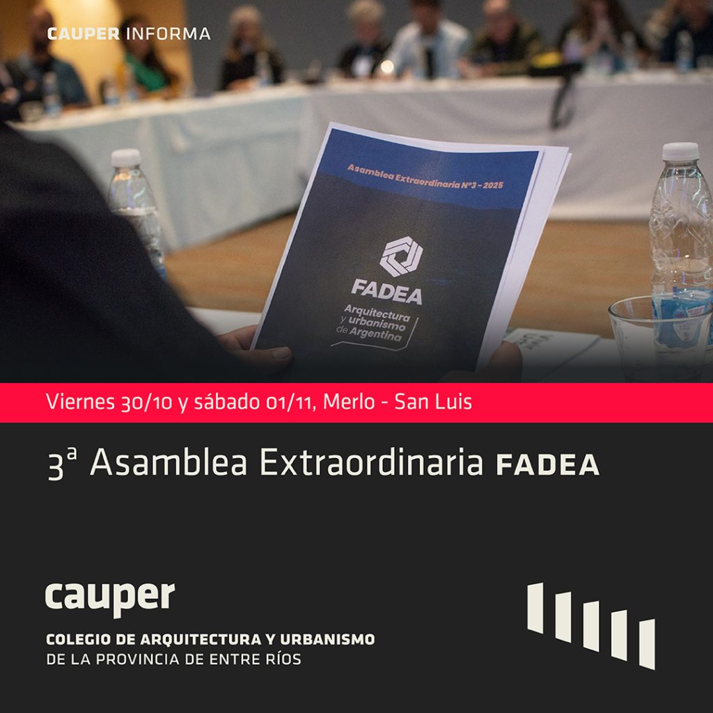 Autoridades del CAUPER participaron de la 3ª Asamblea Extraordinaria de FADEA en Merlo, San Luis