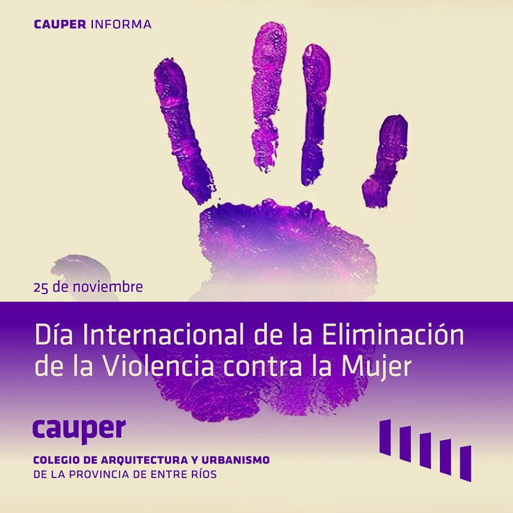 25 de Noviembre – Día Internacional de la Eliminación de la Violencia contra la Mujer
