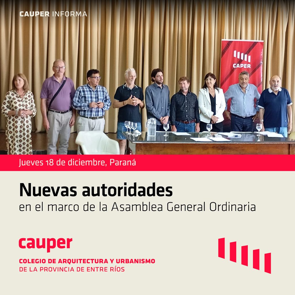 Asamblea General Ordinaria: designación de nuevas autoridades del CAUPER para el período 25–27