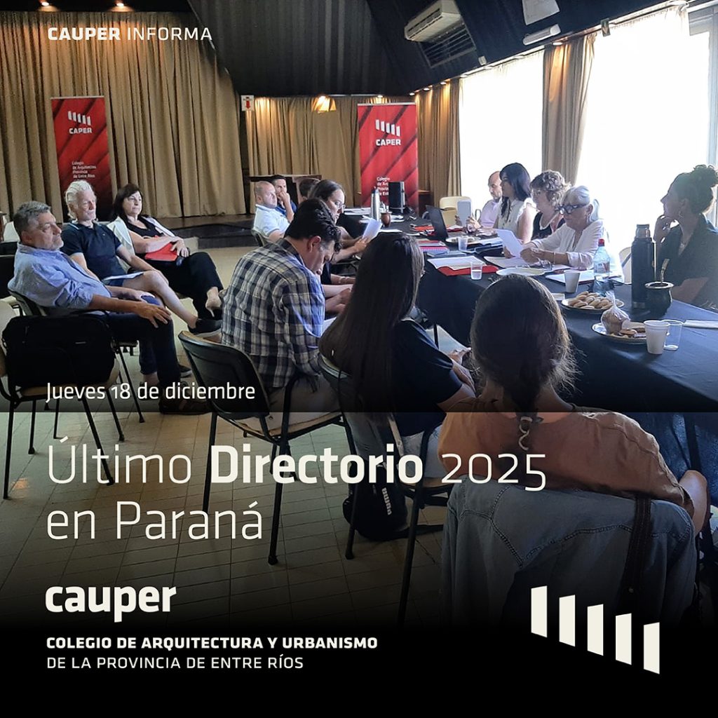 Última reunión de Directorio del año en Paraná: cierre del mandato de la Junta Ejecutiva 23–25