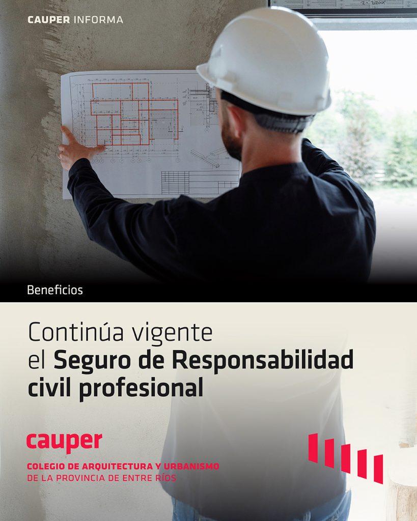 Seguro de Responsabilidad Civil Profesional – Beneficio vigente para la matrícula