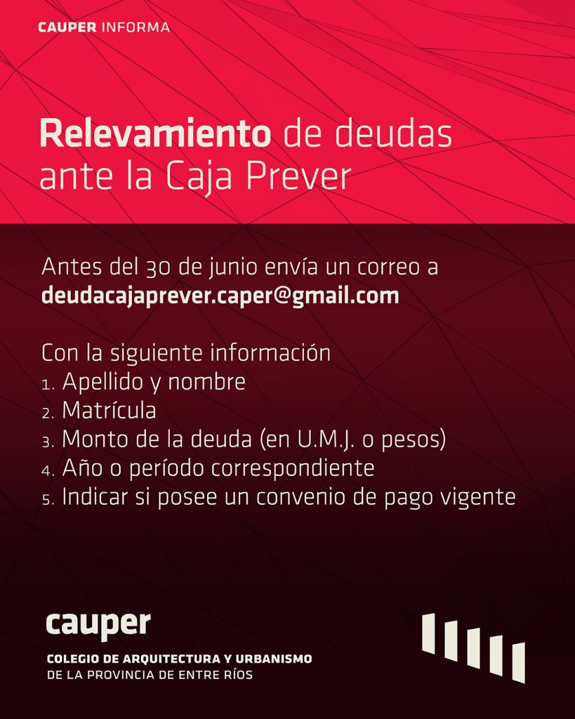 Deudas ante Caja PREVER: El 30 de junio termina el relevamiento