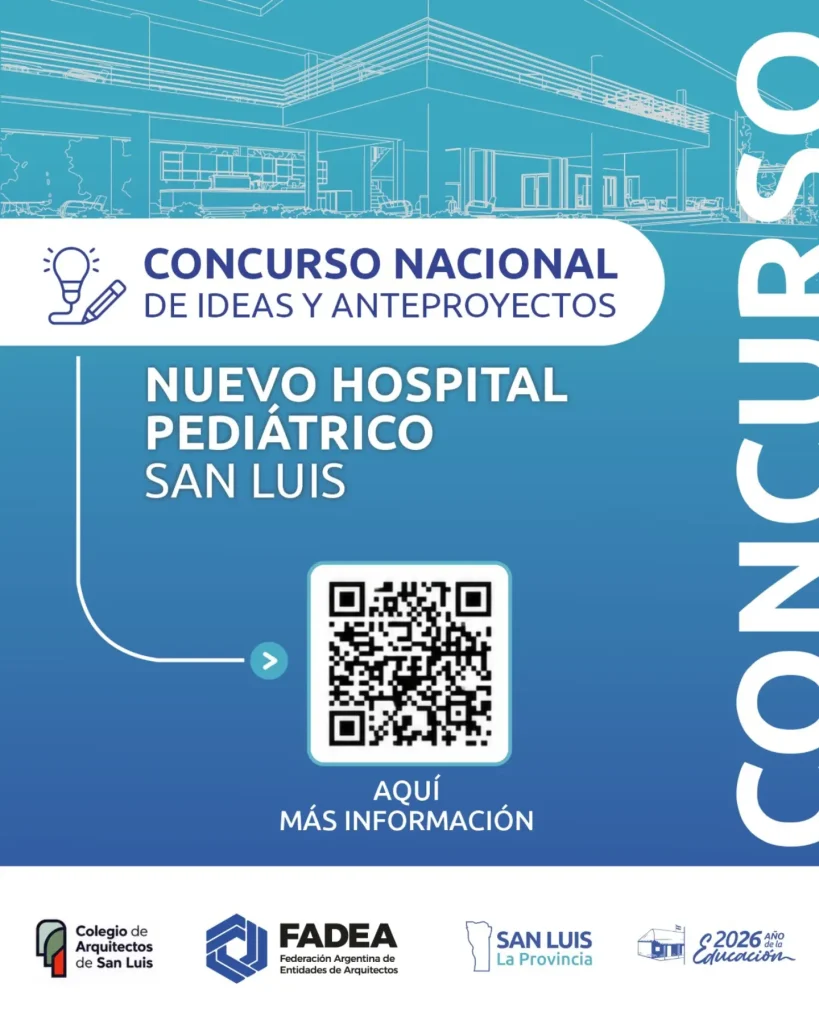 Concurso Nacional de Ideas y Anteproyectos para el Nuevo Hospital Pediátrico de San Luis